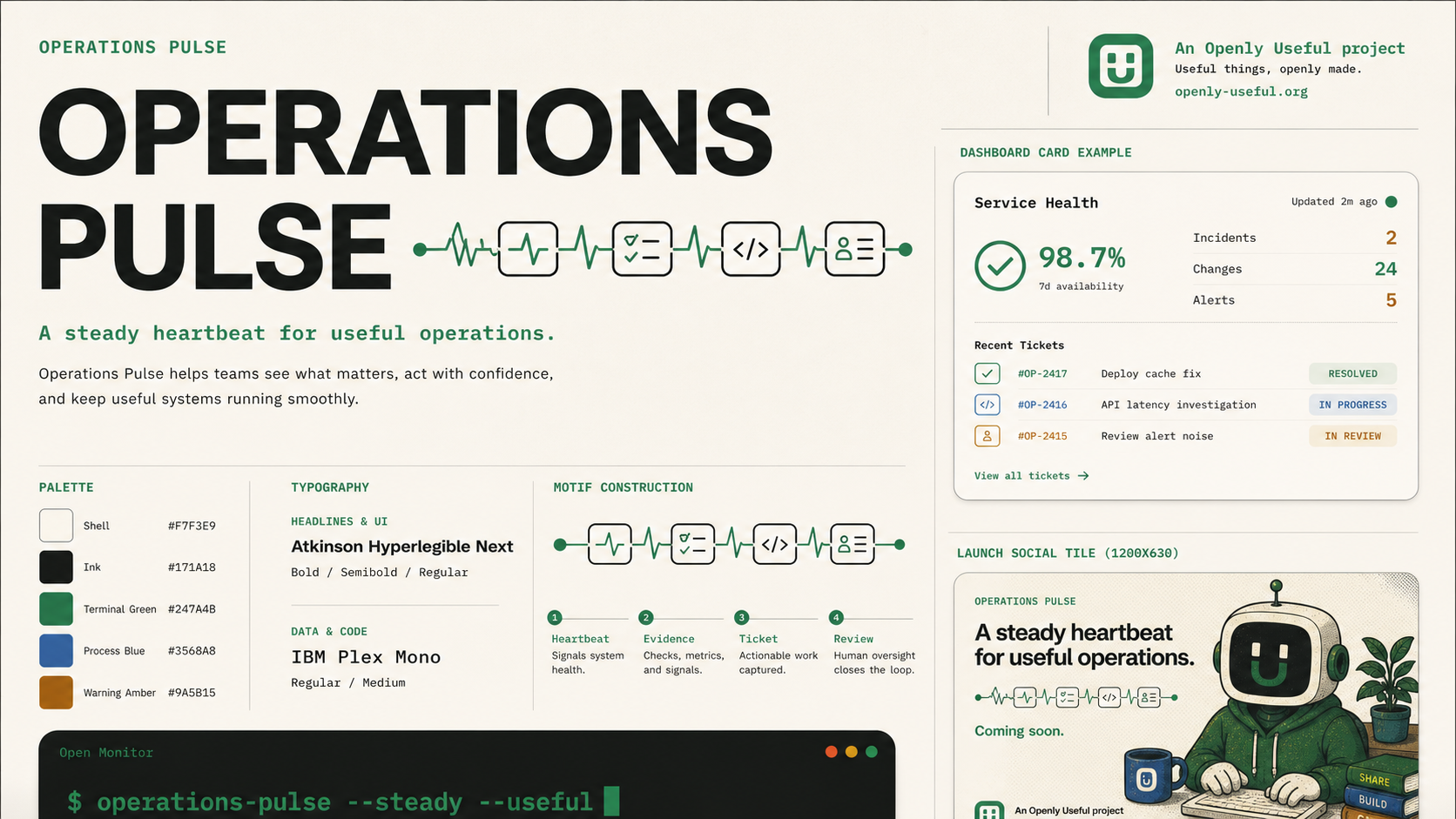 Operations Pulse brand board showing the warm shell palette, readable typography, pulse and ticket motif, and Openly Useful endorsement